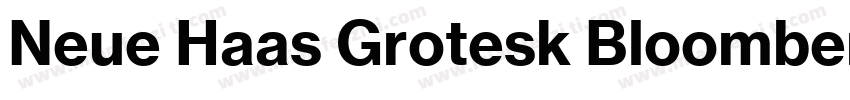Neue Haas Grotesk Bloomberg Bold字体转换
